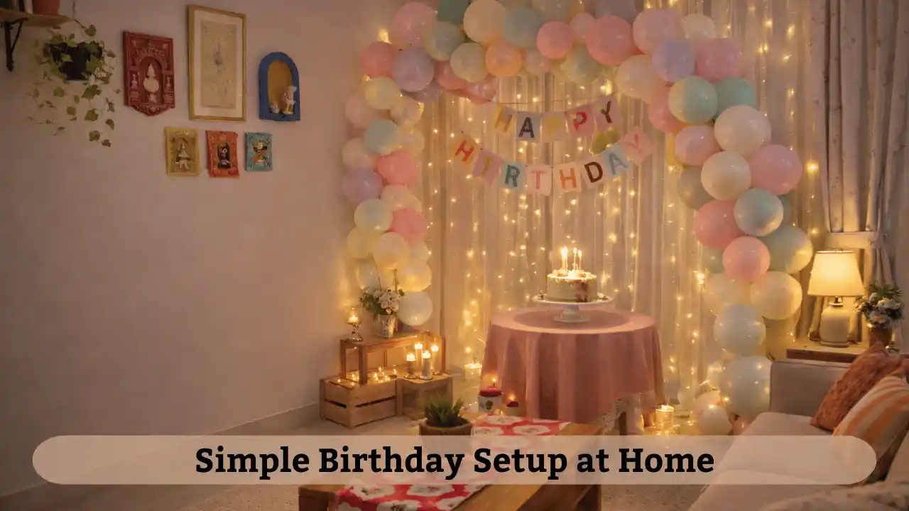 Simple Birthday Setup at Home